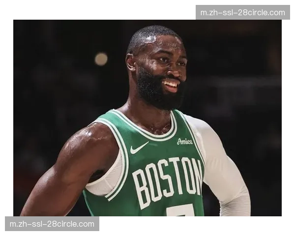 凯尔特人布朗单核带队能力，激活全队但控卫深度存在隐患